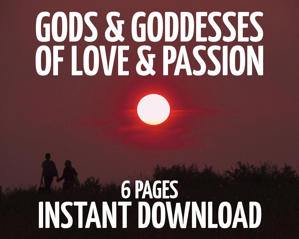 Gods & Goddess of Love & Passion